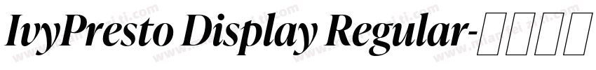 IvyPresto Display Regular字体转换